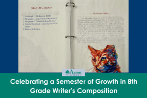 Celebrating a Semester of Growth in 8th Grade Writer’s Composition